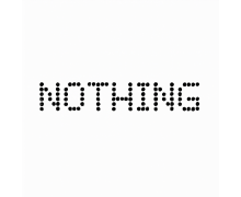 Nothing